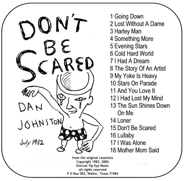 Don't Be Scared CDR