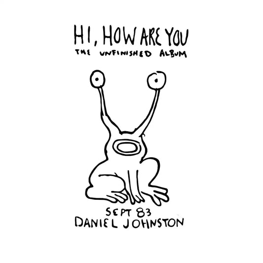 "Hi, How Are You" The Unfinished Album (Black Vinyl)