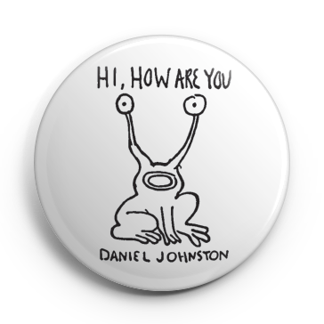 Hi How Are You ALBUM ART 2 1/4 Inch Pin-On Button