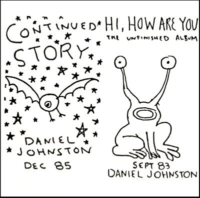 Daniel Johnston Music – Hi How Are You