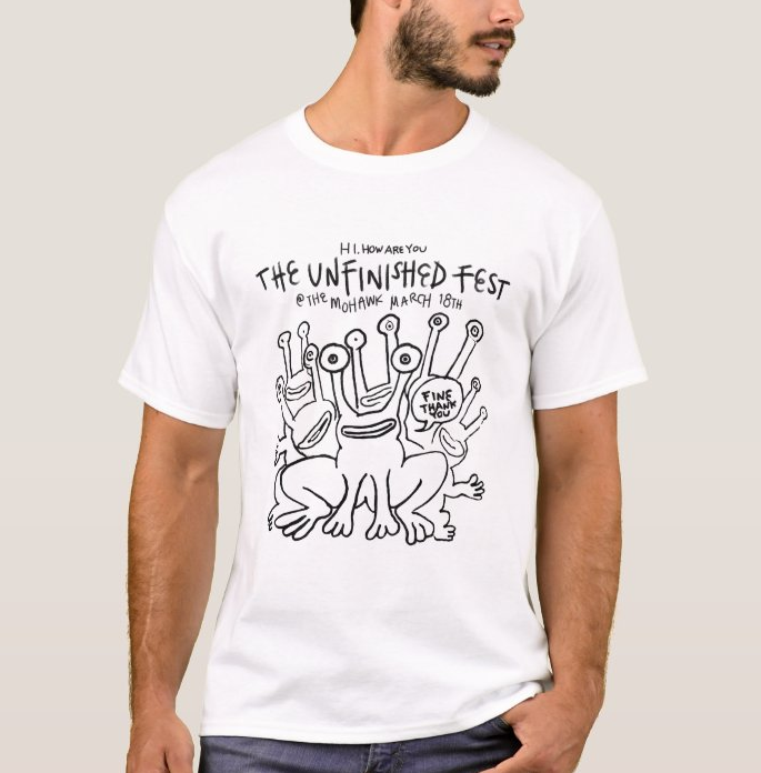 "Hi, How Are You" - The Unfinished Fest T-Shirt