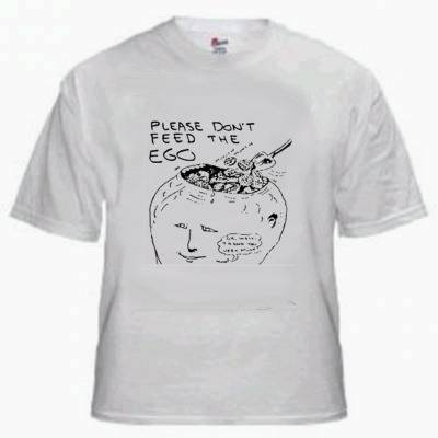 Please Don't Feed The Ego CUSTOM Tshirt